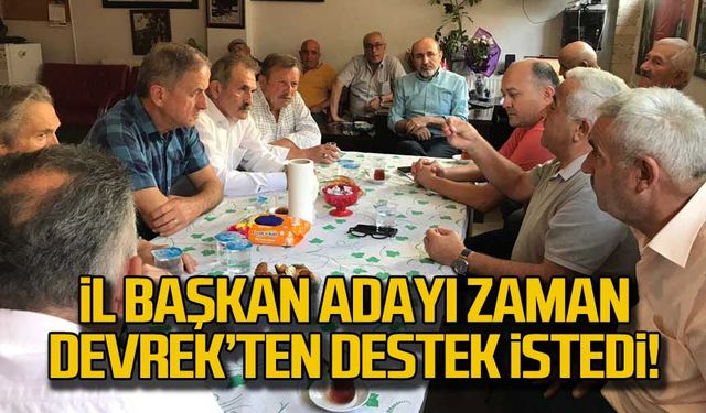 İl Başkan adayı Devrek'ten destek istedi!