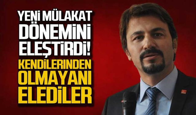 Yeni mülakat dönemini eleştirdi! Kendilerinden olmayanı elediler