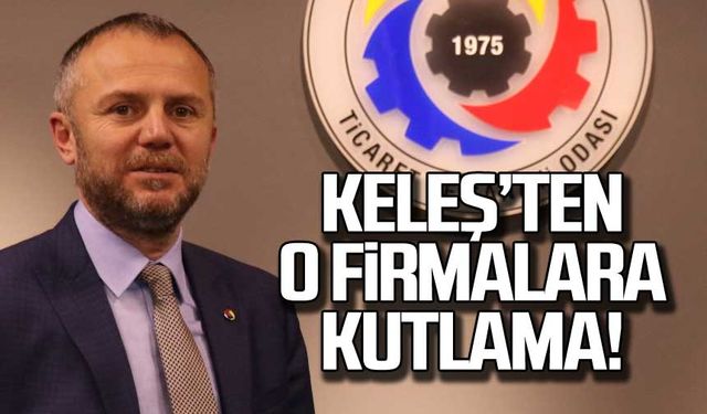 Keleş  ISO 500 Sanayi kuruluşları listesine giren firmaları kutladı