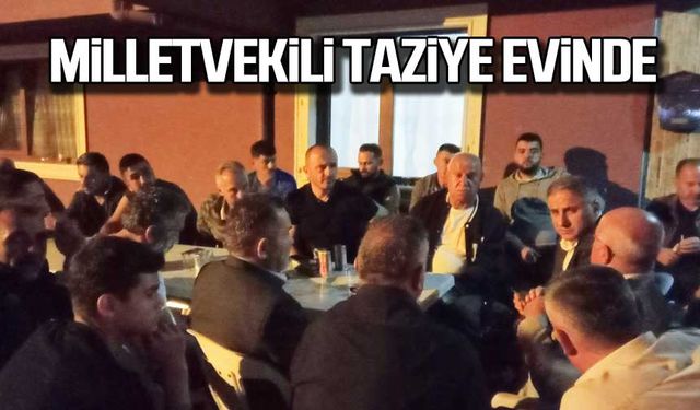 Milletvekili taziye evinde!