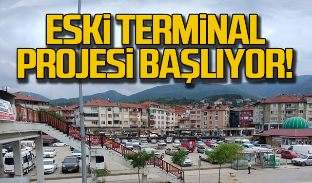 Devrek eski terminal projesi başlıyor!