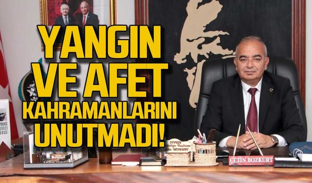 Yangın ve afet kahramanlarını unutmadı