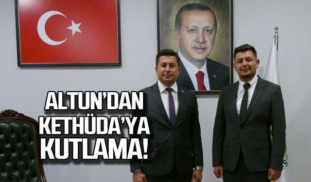 Altun'dan Recep Kethüda'ya kutlama!