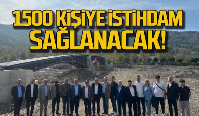 1500 kişiye istihdam sağlanacak!