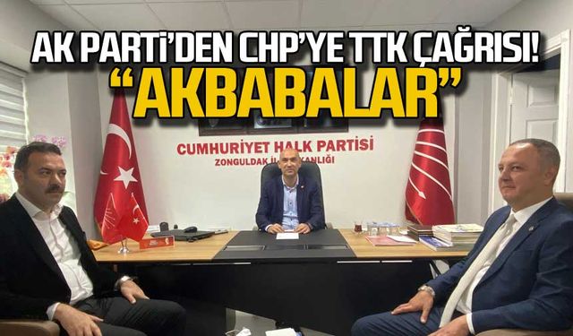 Ak Parti'den CHP'ye TTK çağrısı!