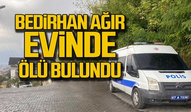 Bedirhan Ağır ölü bulundu!