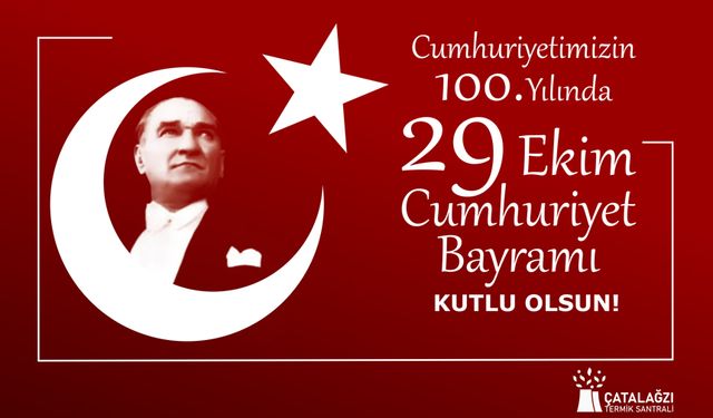 ÇATES'ten 29 Ekim Cumhuriyet Bayramı Mesajı