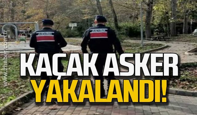 Operayonda kaçak asker yakalandı!