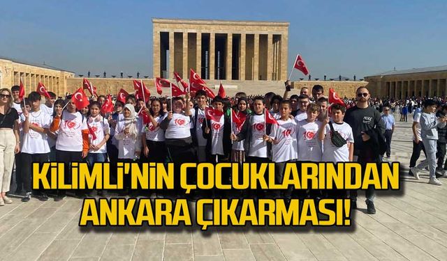 Kilimli'nin çocuklarından Ankara çıkarması!