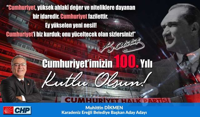 Muhittin Dikmen'den 29 Ekim Cumhuriyet Bayramı mesajı