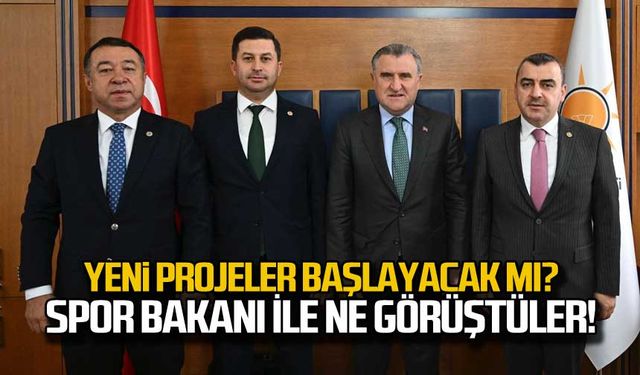 Gençlik ve Spor Bakanı ile ne görüştüler?