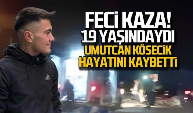 19 yaşındaydı! Umutcan Kösecik hayatını kaybetti!