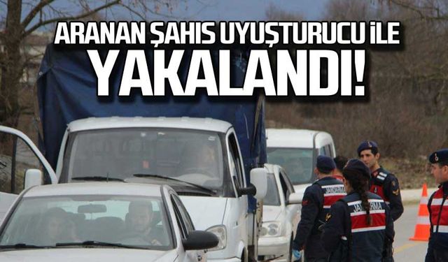 Aranan şahıs uyuşturucu ile yakalandı!