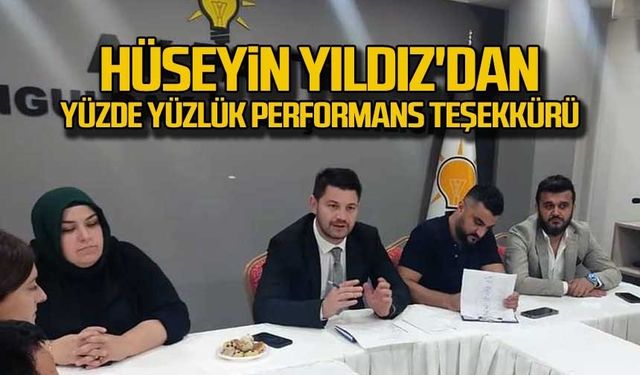 Hüseyin Yıldız'dan yüzde yüzlük performans teşekkürü