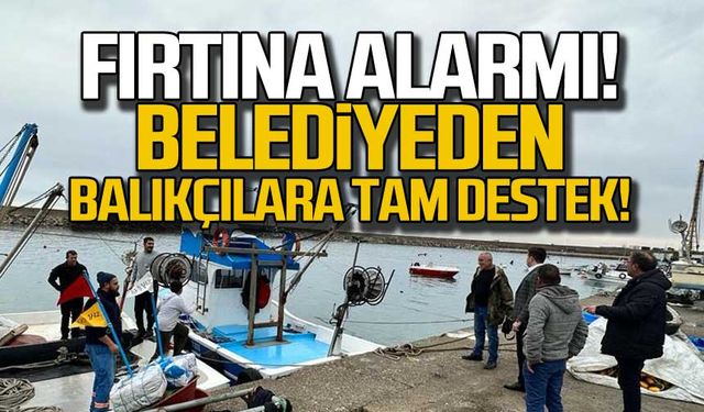 Fırtına alarmı! Balıkçılara belediyeden tam destek!