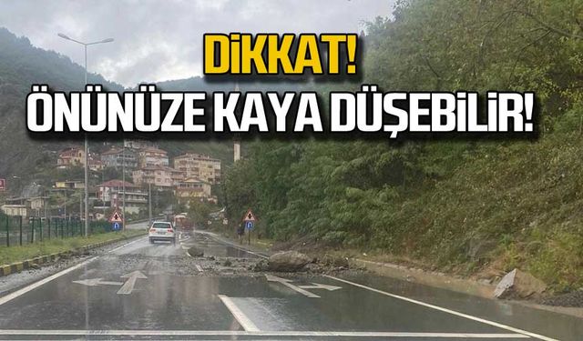 Dikkat! Önünüze kaya düşebilir!