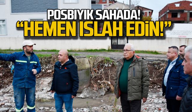 Halil Posbıyık "Afet kapsamında hemen ıslah edilmeli"