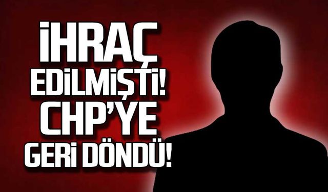 İhraç edilmişti... CHP'ye geri döndü!