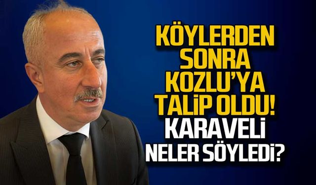 Nejdet Karaveli "Köylerden sonra Kozlu'da hizmete talibiz"