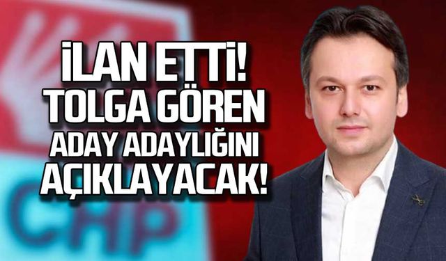 Tolga Gören aday adaylığını açıklayacak!