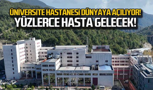 ZBEÜ dünyaya açılıyor! Yüzlerce hasta gelecek!