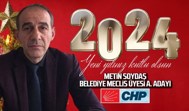 Metin Soydaş'tan 2024 yeni yıl mesajı