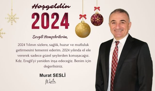 Murat Sesli'den 2024 yeni yıl mesajı