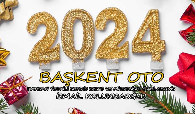 Başkent Oto'dan 2024 yeni yıl mesajı