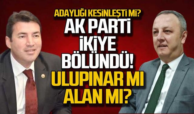 Ak Parti ikiye bölündü? Ulupınar mı Alan mı?