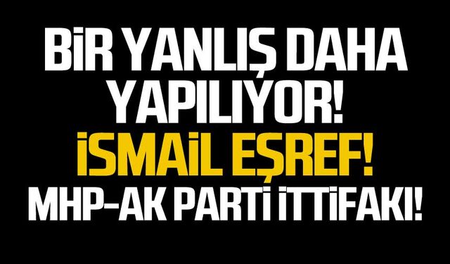 Bir yanlış daha yapılıyor!