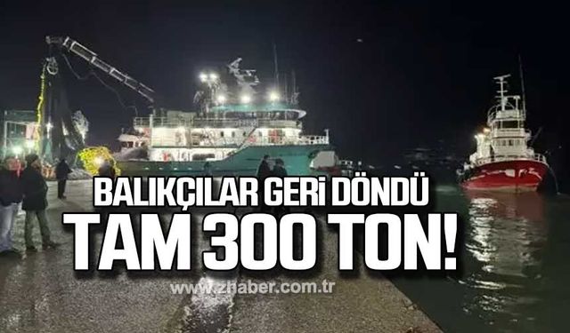 Balıkçılar geri döndü! Tam 300 ton!