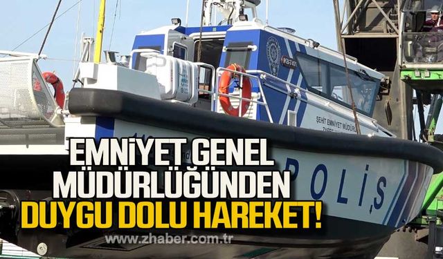 Emniyet Genel Müdürlüğü'nden duygu dolu hareket!