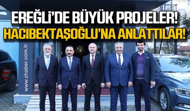 Ereğli'deki projeleri Hacıbektaşoğlu'na anlattılar!