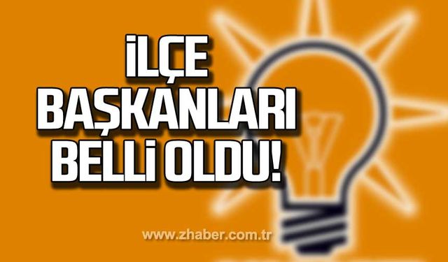 Ak Parti Kdz. Ereğli ve Gökçebey ilçe başkanları belli oldu!