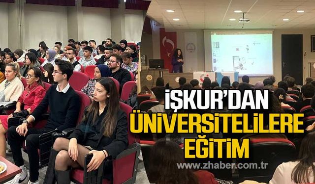 Zonguldak İşkur'dan üniversitelilere eğitim