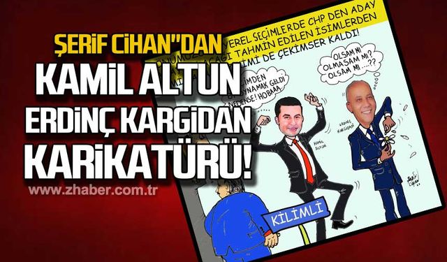 Şerif Cihan"dan Kamil Altun Erdinç Kargidan karikatürü!