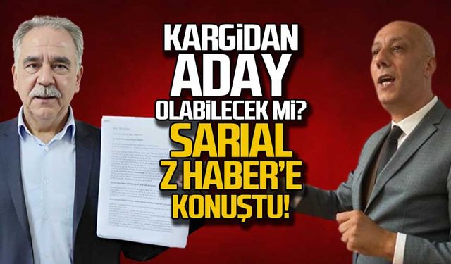 Kargidan aday olabilecek mi? Sarıal Z HABER'e konuştu!