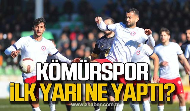 Zonguldak Kömürspor ilk yarı ne yaptı!