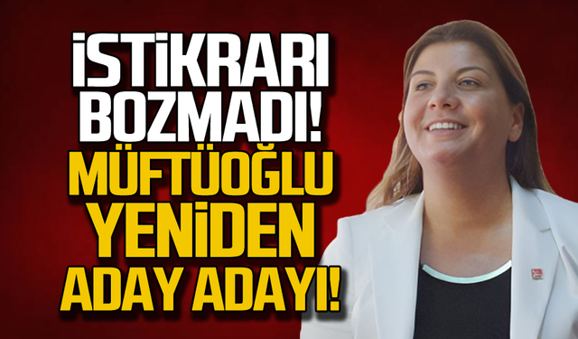 İstikrarı bozmadı! Buket Müftüoğlu yeniden aday adayı!