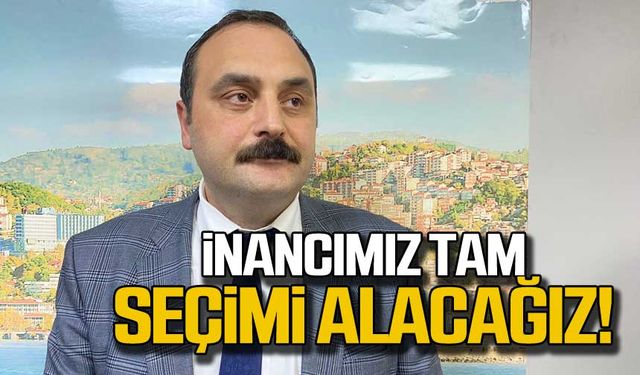 Altuğ Dökmeci "İnancımız tam seçimi alacağız"