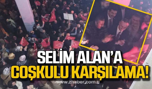 Zonguldak Belediye Başkanı Ömer Selim Alan'a coşkulu karşılama!