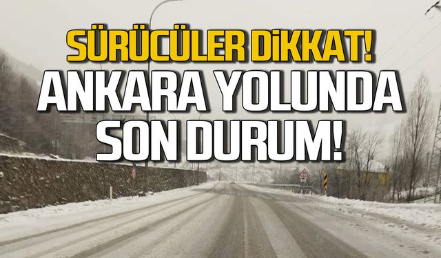 Kar etkili oldu! Zonguldak-Ankara yolunda son durum!