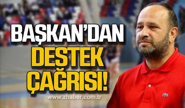 Başkan'dan destek çağrısı!