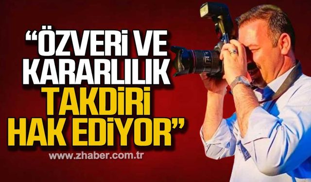 Çağlayan: "Özveri ve kararlılık takdiri hak ediyor!"