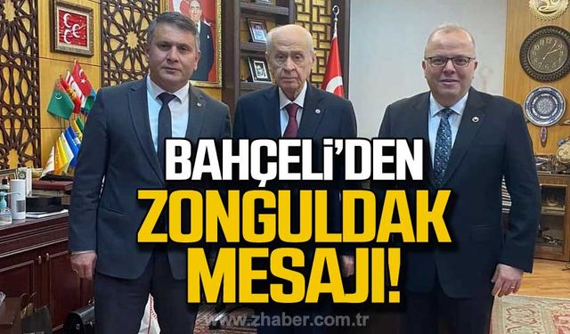 Devlet Bahçeli’den Zonguldak mesajı!   