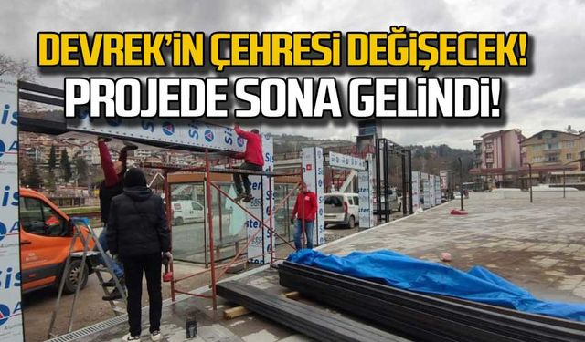 Devrek'in çehresi değişecek! Projede sona gelindi