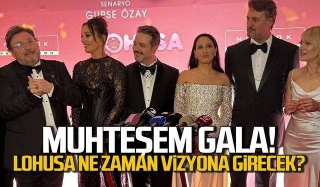 LOHUSA'ya muhteşem gala! Ne zaman vizyona girecek?