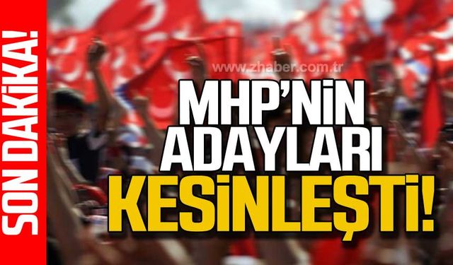 MHP Zonguldak adaylarını açıkladı!