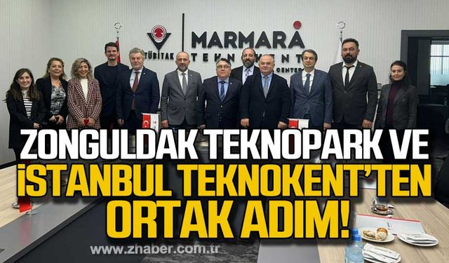 Zonguldak Teknopark ve İstanbul Teknokent'ten ortak adım!