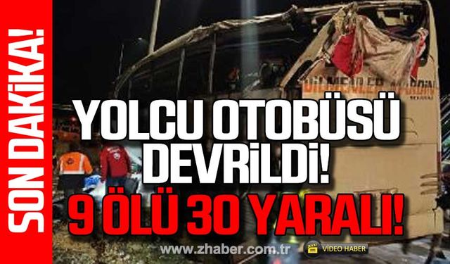 Mersin'de yolcu otobüsü devrildi! 9 kişi hayatını kaybetti!